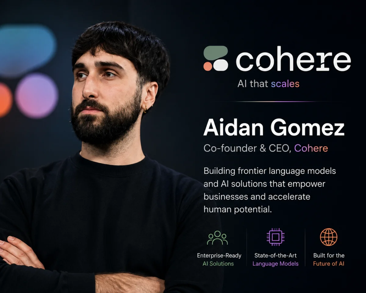 Aidan Gomez Success Story: How the Transformer Co-Author Built Cohere into a $7 Billion Enterprise AI Company